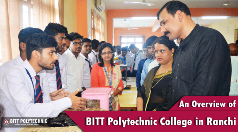 An Overview of BITT Polytechnic College in Ranchi
